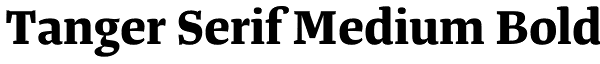 Tanger Serif Medium Bold Font