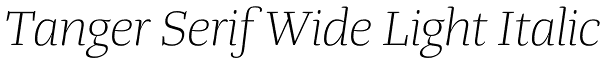 Tanger Serif Wide Light Italic Font