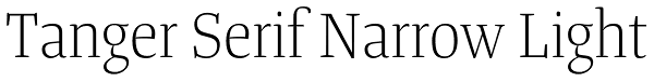 Tanger Serif Narrow Light Font