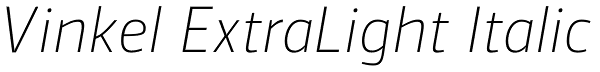 Vinkel ExtraLight Italic Font