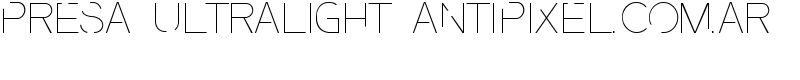 Presa UltraLight ANTIPIXEL.COM.AR Font