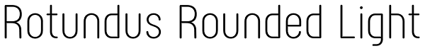 Rotundus Rounded Light Font