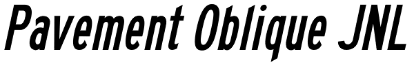 Pavement Oblique JNL Font