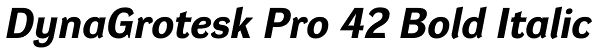 DynaGrotesk Pro 42 Bold Italic Font