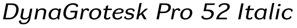 DynaGrotesk Pro 52 Italic Font