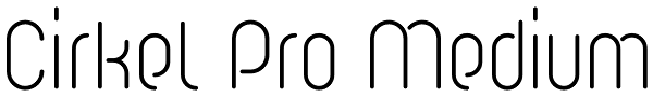 Cirkel Pro Medium Font