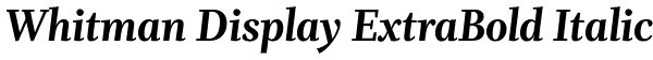 Whitman Display ExtraBold Italic Font