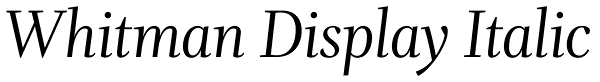 Whitman Display Italic Font
