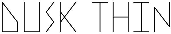 Dusk Thin Font