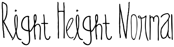 Right Height Normal Font