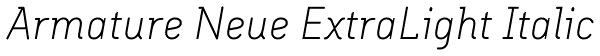 Armature Neue ExtraLight Italic Font