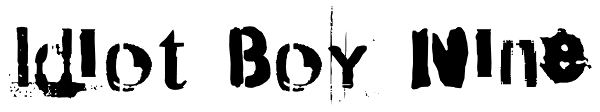 Idiot Boy Nine Font