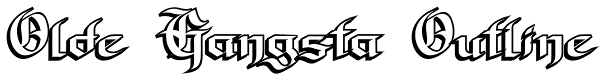 Olde Gangsta Outline Font