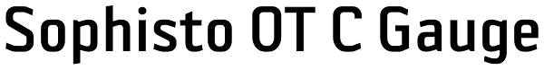 Sophisto OT C Gauge Font