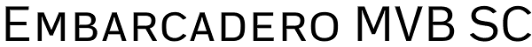 Embarcadero MVB SC Font