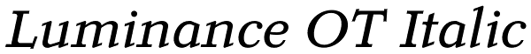 Luminance OT Italic Font