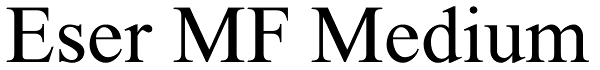 Eser MF Medium Font