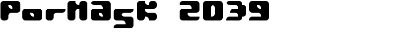 Pormask 2039 Font