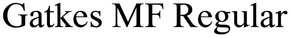 Gatkes MF Regular Font