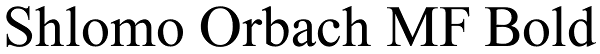 Shlomo Orbach MF Bold Font