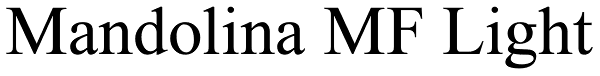 Mandolina MF Light Font