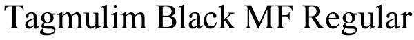 Tagmulim Black MF Regular Font