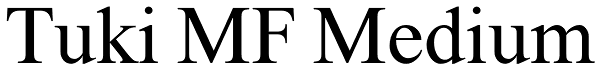 Tuki MF Medium Font