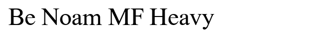 Be Noam MF Heavy Font