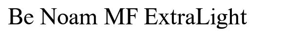 Be Noam MF ExtraLight Font