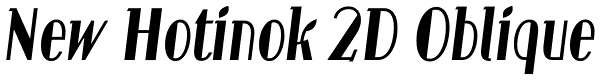 New Hotinok 2D Oblique Font