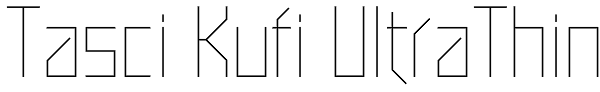 Tasci Kufi UltraThin Font