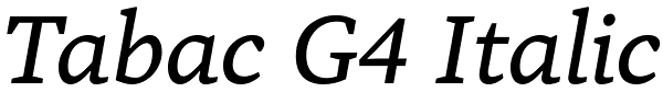 Tabac G4 Italic Font