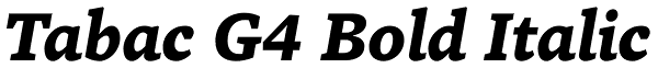 Tabac G4 Bold Italic Font