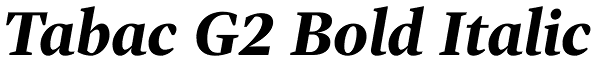 Tabac G2 Bold Italic Font