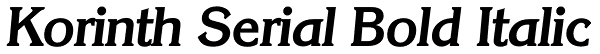 Korinth Serial Bold Italic Font