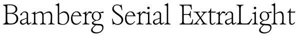 Bamberg Serial ExtraLight Font