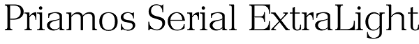 Priamos Serial ExtraLight Font