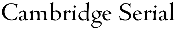 Cambridge Serial Font