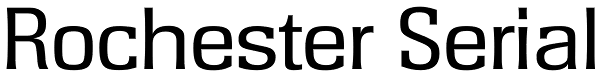 Rochester Serial Font