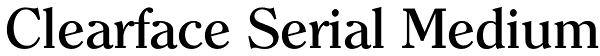 Clearface Serial Medium Font