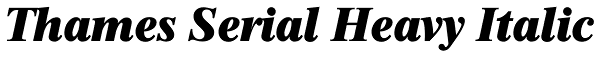 Thames Serial Heavy Italic Font