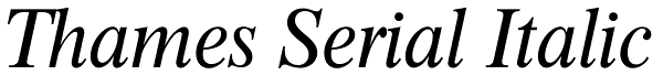 Thames Serial Italic Font