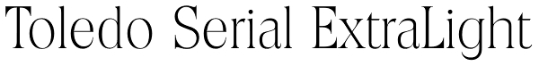 Toledo Serial ExtraLight Font