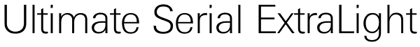 Ultimate Serial ExtraLight Font