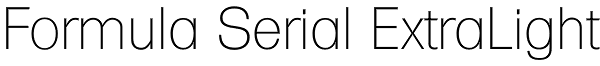 Formula Serial ExtraLight Font