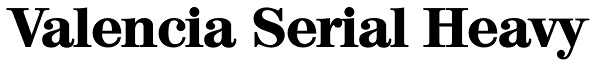 Valencia Serial Heavy Font