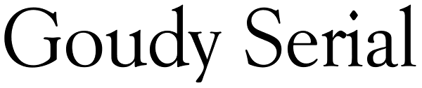 Goudy Serial Font