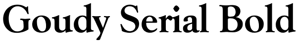 Goudy Serial Bold Font