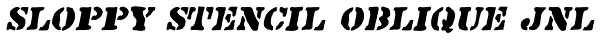 Sloppy Stencil Oblique JNL Font