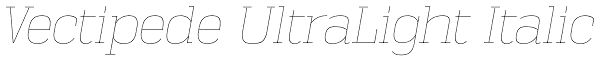 Vectipede UltraLight Italic Font